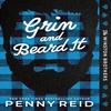 Grin and Beard It by Penny Reid Paperback Book 9781464244711