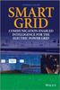 Книга Smart Grid : Communication-Enabled Intelligence for the Electric Power Grid