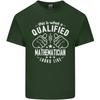 A Qualified Mathematician Looks Like Unisexs Light Cotton TShirt