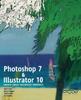 Книга Photoshop 7 and Illustrator 10 : Create Great Advanced Graphics