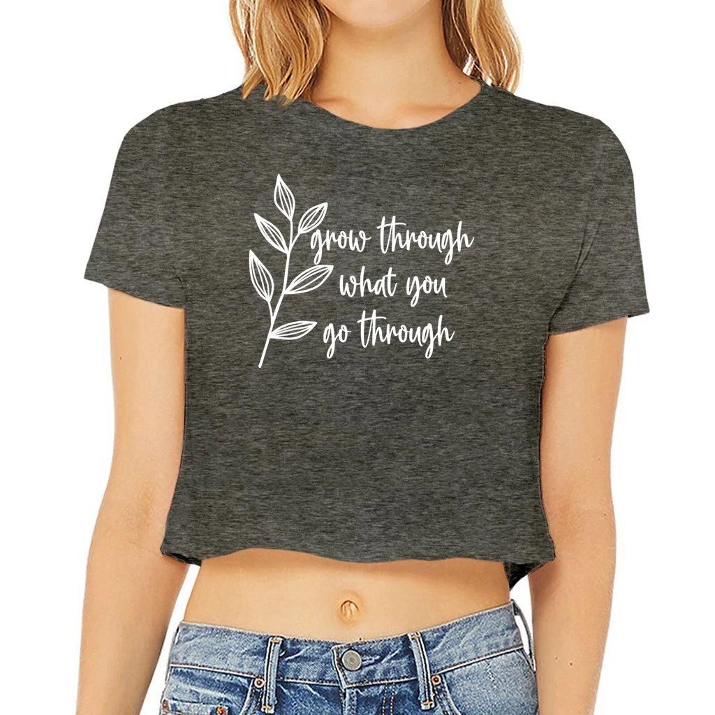 Grow Through What You Go Through - Women’s Flowy Cropped Tee