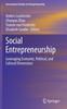 The Social Entrepreneurship : Leveraging Economic, Political, and Cultural Dimensions : 29 Book