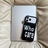 Персонализированный белый чехол для телефона с английскими буквами "Who Care" для iPhone 17 16 15 14 13 12 11 PRO MAX PLUS 17air Y2K Cover с клеевым покрытием
