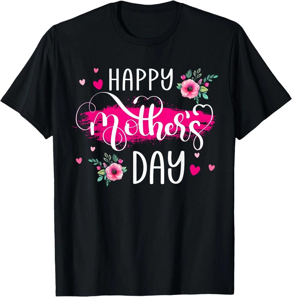 Happy Mother's Day Mommy Cute Floral Women For Mom Grandma T-Shirt , UNISEX Tee