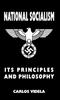 Книга National Socialism - Its Principles and Philosophy