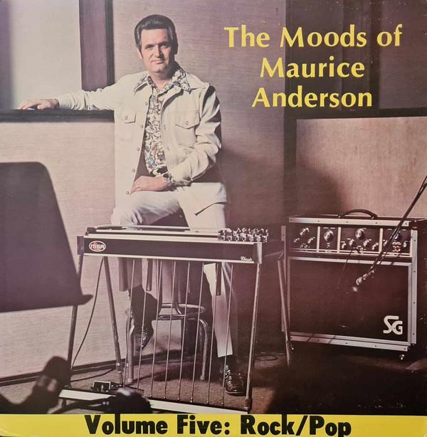 Виниловая пластинка MAURICE ANDERSON 2 The Moods Of Maurice Anderson Volu 11017 M.S.A. Записи 1975 года США Кантри-Фолк Б/У