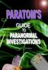 Книга ParaTom's Guide To Paranormal Investigations