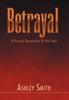 Книга Betrayal : A Political Documentary of Out Times