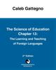 The The Science of Education Chapter 13 : The Learning and Teaching of Foreign Languages Book