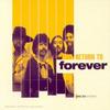 CD RETURN TO FOREVER - Same / Специальная цена COL4886312 Columbia 1996 США Джаз Б/У
