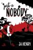 Книга Just a Nobody