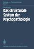Книга Das Strukturale System Der Psychopathologie : 2