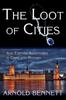 Книга The Loot of Cities, and Further Adventures In Crime and Mystery