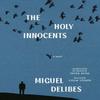 The Holy Innocents by Miguel Delibes Paperback Book 9780300275131