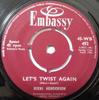 7-дюймовая пластинка RIKKI HENDER  Lets Twist Again  Son This Is Sh 45WB492 Embassy 1962 UK Поп Б/у
