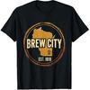 Brew City Est. 1818 Wisconsin Pride Design T-Shirt