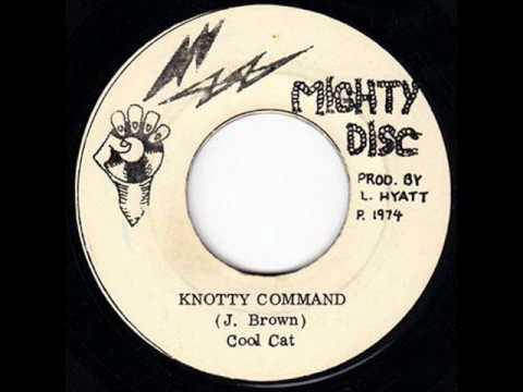 7inch Record COOL CAT - Knotty Command NONE Mighty Disc 1974 Jamaica Reggae, Ska & Dub Used