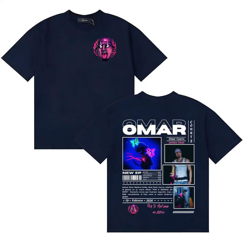 Omar Courtz Hot Sale Por Si Unisexana No Estoy Album Merch Tshirt Unisexs Women Hip Hop Tshirt Cotton Casual Short Sleeve Tee Shirts