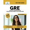 GRE Понимание прочитанного: Подробные решения к 325 вопросам (Серия подготовки к тестам)