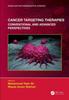 Книга Cancer Targeting Therapies : Conventional and Advanced Perspectives