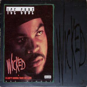 12-дюймовая пластинка ICE CUBE - Wicked / U Ain't Gonna Take My Life PVL53813 Priority Record 1992 US Рэп и хип-хоп/R&B Б/У
