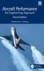The Aircraft Performance : An Engineering Approach Book