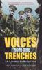 Книга Voices From the Trenches : Life & Death On the Western Front