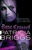Книга Bone Crossed : Mercy Thompson: Book 4
