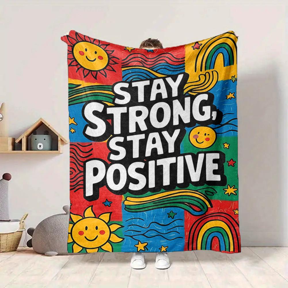 1Pc Stay Strong Positive Flannel Blanket, Soft And Comfortable, Casual Warm, Camping Travel, Christmas, Halloween Xmas Gift. G168