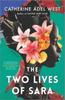 Книга The Two Lives of Sara : A Novel