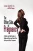 Книга The Other Side of Pregnancy
