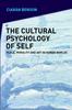 Книга The Cultural Psychology of Self : Place, Morality and Art In Human Worlds