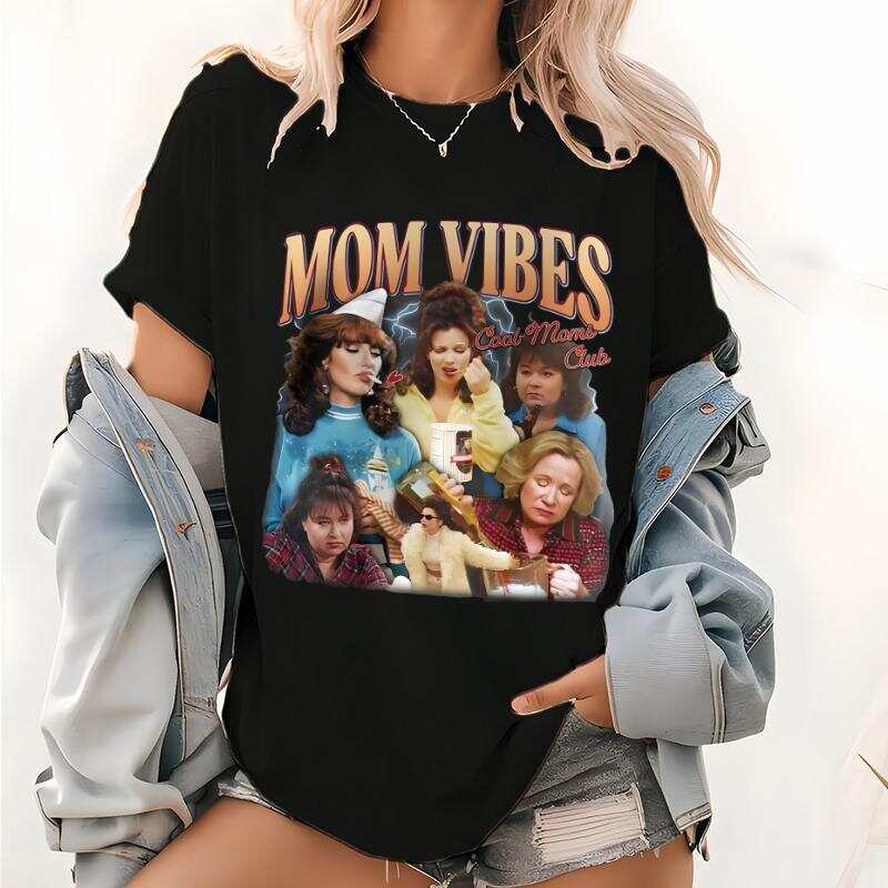 90’S Mom Vibes Unisex T-shirt, Funny Mom Unisex T-shirt, Cool Moms Club Unisex T-shirt