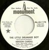 7-дюймовая пластинка HENSON CARGILL - The Little Drummer Boy / Silver Bel MN451178 Monument 1969 US Поп Б/У