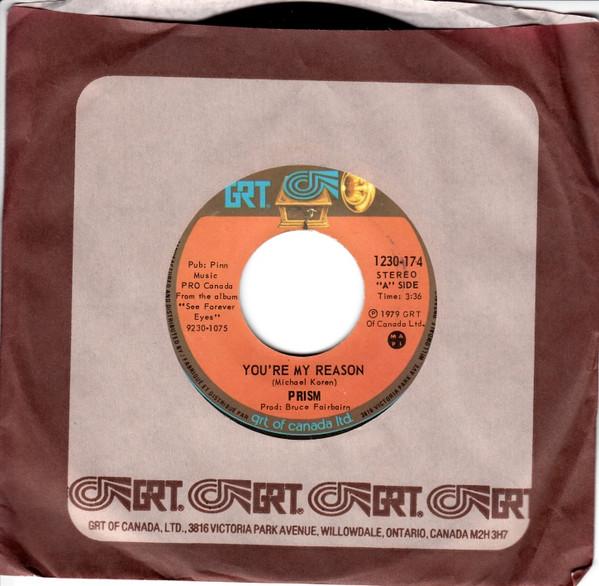 7-дюймовая пластинка PRISM 7 Youre My Reason 1230174 GRT 1979 Канада Рок Б/у