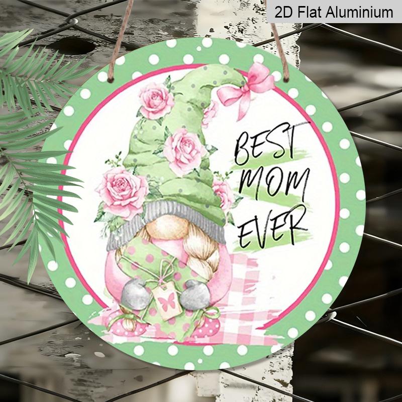 2D Flat 1pc, 8x8 in, Printed Aluminum Metal Signage, The Best Mom Decoration, Suitable for Doors, Walls, Home, Room Decoration, Farmhouse Decoration