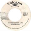 7inch Record JOHN MOUSE  Sunshine Of My Life NONE Volcano Jamaica Reggae Ska  Dub Used
