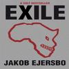 Exile by Jakob Ejersbo Paperback Book 9780857051103
