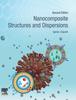 Книга Nanocomposite Structures and Dispersions