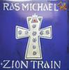 12-дюймовая пластинка RAS MICHAEL - Zion Train SST168 SST Records 1988 US Регги, Ска и Даб Б/У