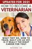Книга How To Become a Veterinarian : What They Do, How To Train, Daily Life As Vet, Is It Really The Right Career For You?