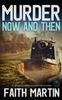 Книга MURDER NOW AND THEN a Gripping Crime Mystery Full of Twists : 19