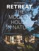 Книга Retreat : The Modern House In Nature