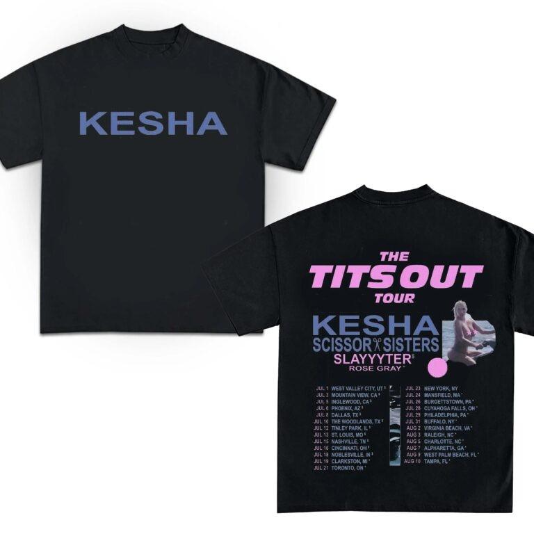 Kesha 2026 Concert Shirt 2026 Kesha The Tits Out Tour Tshirt Kesha Fan Gift
