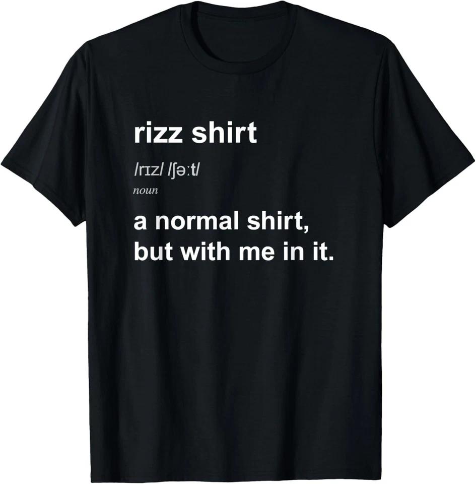Смешная футболка Rizz Rizzing Очаровательный Rizzed Юмор Харизма