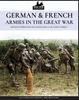 Книга German & French Armies In the Great War : Soldati Tedeschi E Francesi Nella Grande Guerra : 4