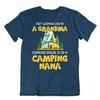 Camping Outside Trip T-Shirt Tee Gift Cool Cute Funny Outdoor Fresh Grandma Nana