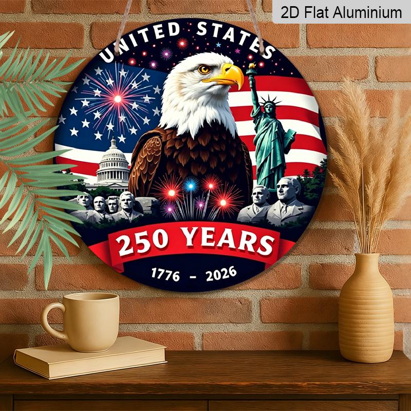 2D Flat, 1pc Circular Aluminum Decorative Plaque, Celebrating The 250Th Anniversary of America with a Patriotic Eagle & American Landmarks Design