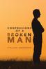Книга Confessions of a Broken Man
