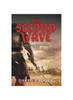Книга The Second Wave : Hammer and Spear Trilogy Book 2